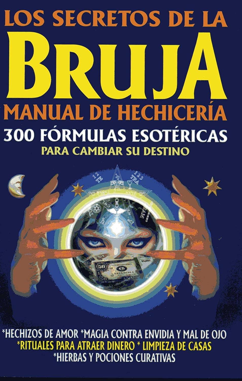 Los Secretos De La Bruja Manual De Hechicería by Madame X (Paperback)