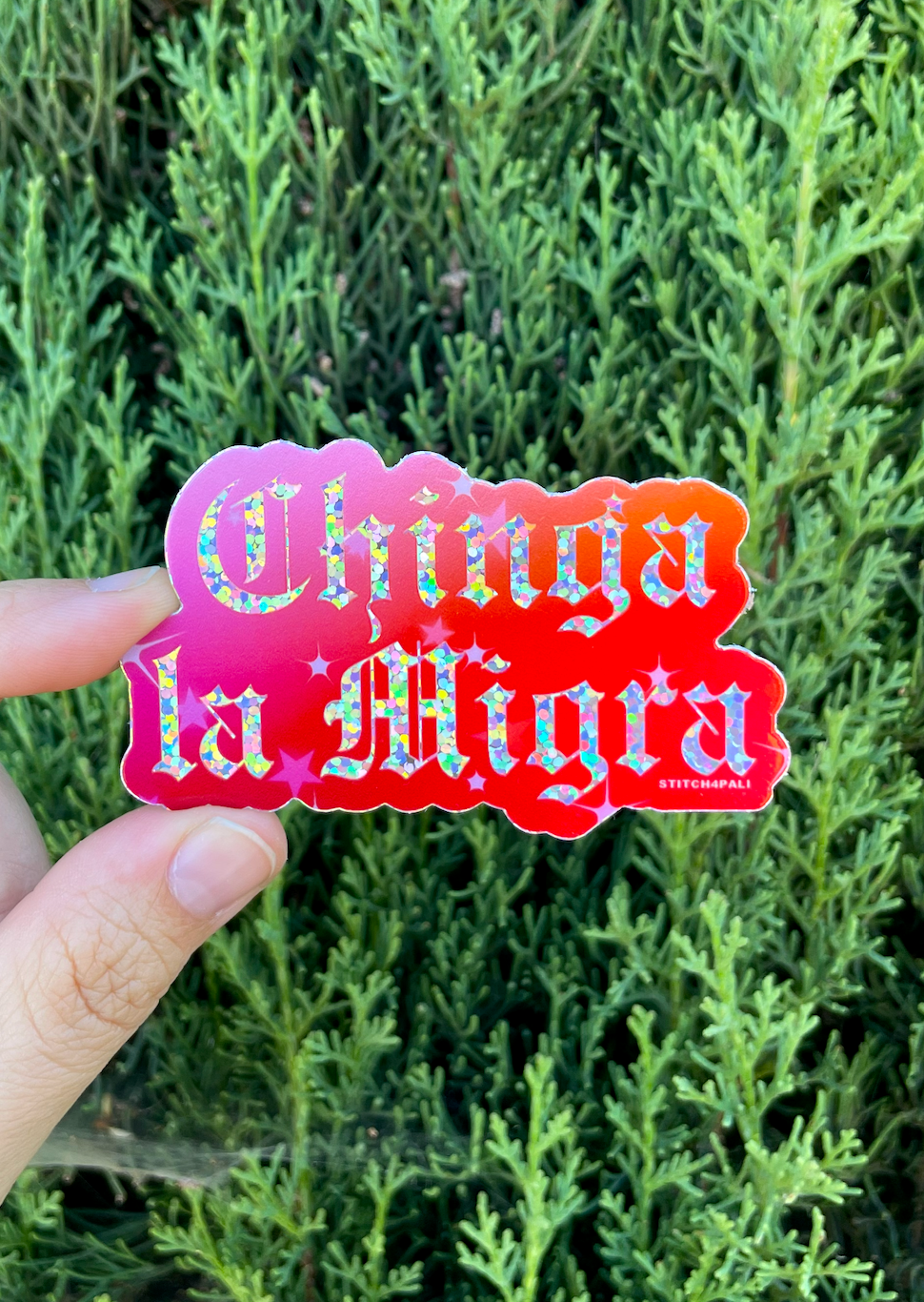 Chinga La Migra Glitter Sticker (3")