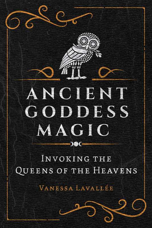 Ancient Goddess Magic By Vanessa Lavallée (Paperback)