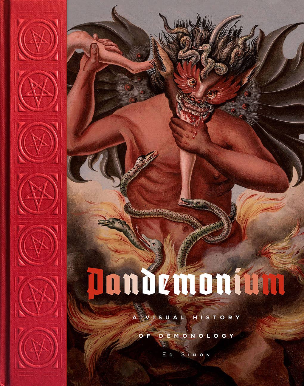 Pandemonium: A Visual History Of Demonology by Ed Simon
