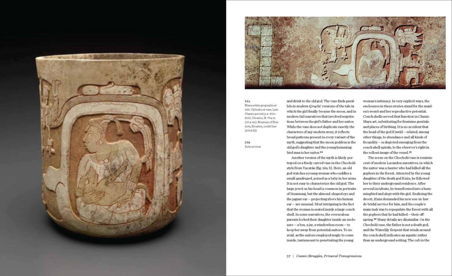 Lives Of The Gods: Divinity In Maya Art by Joanne Pillsbury