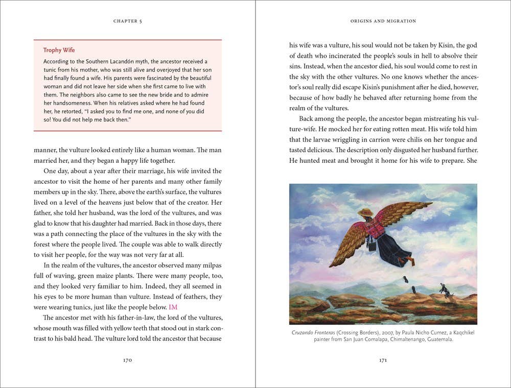 The Maya Myths: A Guide To The Gods, Heroes and Ancestors by Mallory Matsumoto