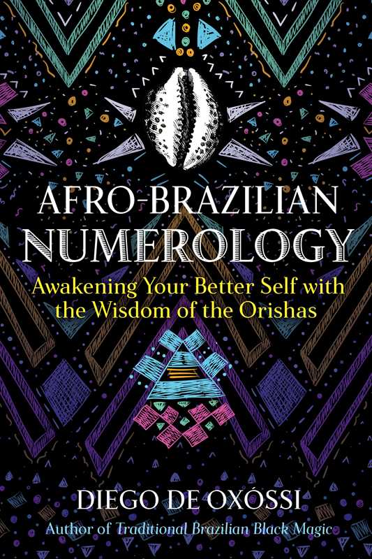 Afro Brazilian Numerology By Diego De Oxóssi (Paperback)