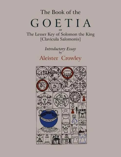The Book Of Goetia by Aleister Crowley (Paperback)